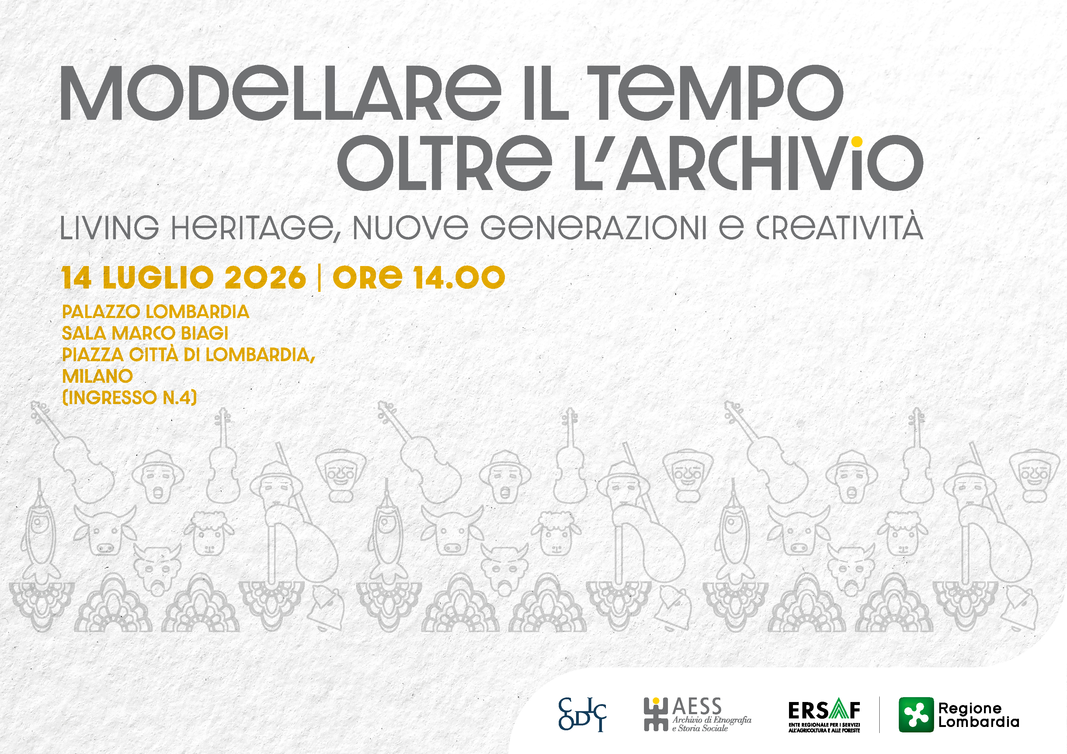MODELLARE IL TEMPO. OLTRE L’ARCHIVIO